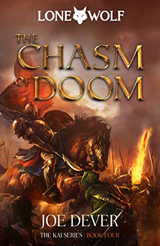The Chasm of Doom: Kai Series (Lone Wolf: Kai, 4, Band 4)